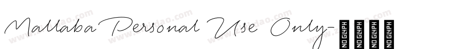 Mallaba Personal Use Only字体转换